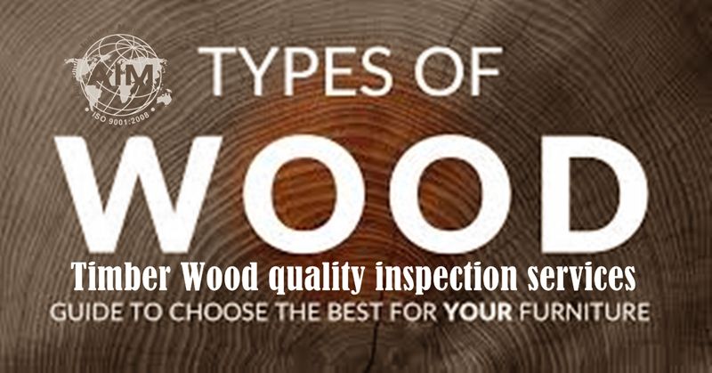 Type-Timber-Wood-quality-inspection-services