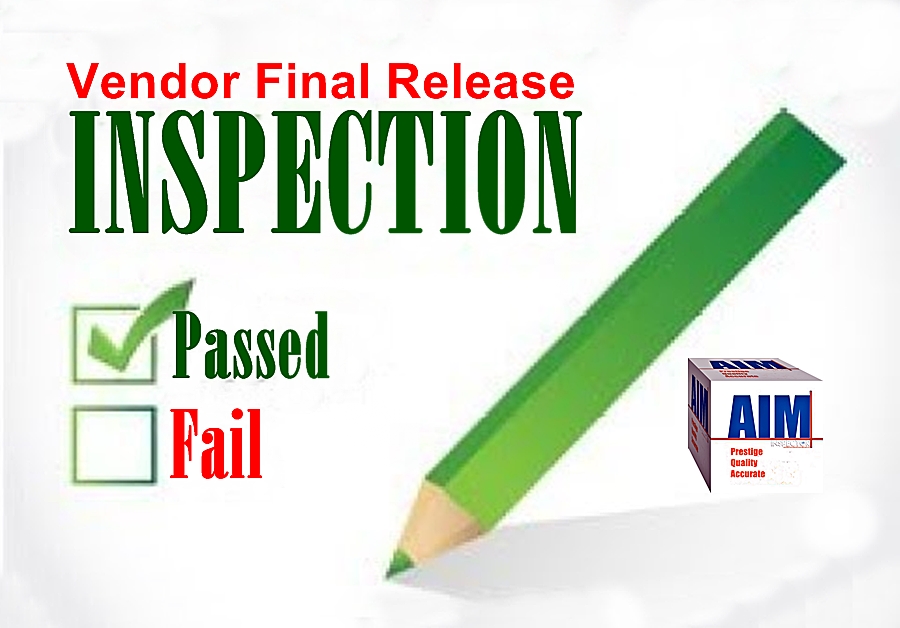 Vendor-Final-release-inspection-n-certificate-AIM-1