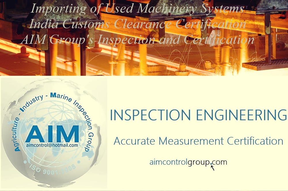 Certification-Importing-of-Used-Machinery-System-India